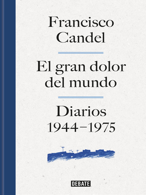 Title details for El gran dolor del mundo by Francisco Candel - Wait list